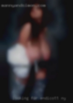 Looking for discreet local Endicott, NY FWB.
